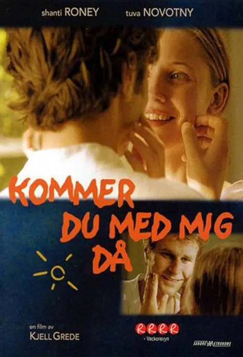 Kommer du med mig då? (movie)