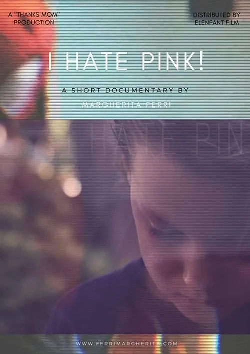 I Hate Pink! (movie)