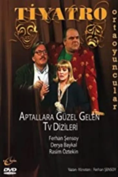 Aptallara Güzel Gelen Televizyon Dizileri (фильм)