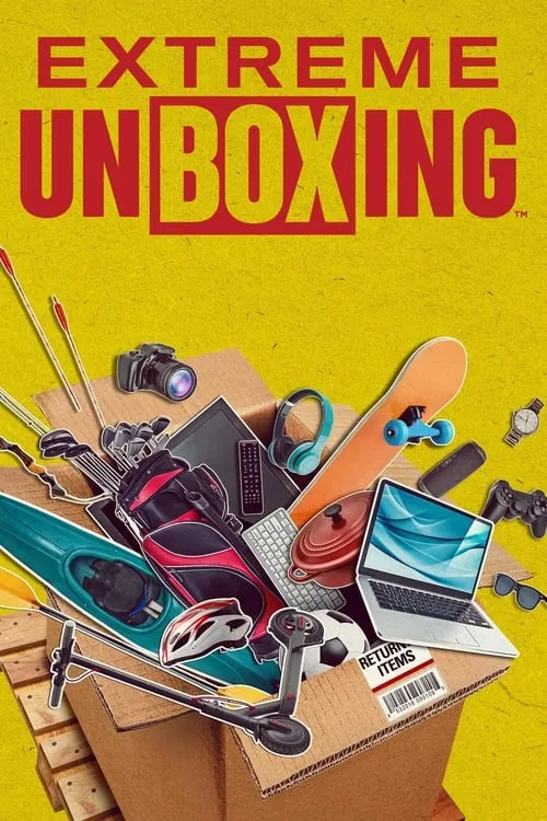 Extreme Unboxing (series)