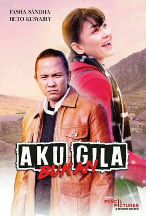 Aku Bukan Gila (movie)