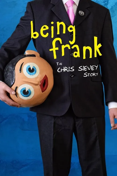 Being Frank: The Chris Sievey Story (movie)