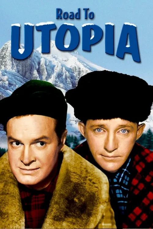 Road to Utopia (movie)