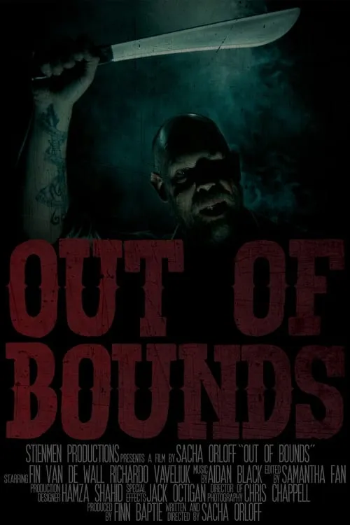 OUT OF BOUNDS (фильм)