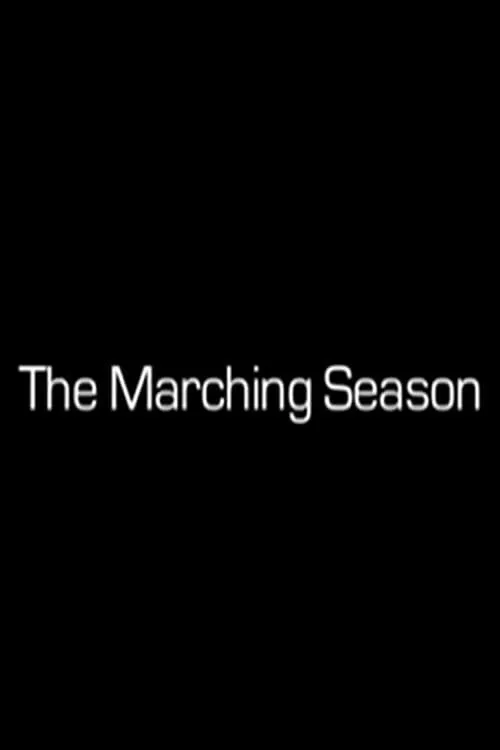 The Marching Season (фильм)