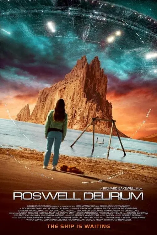 Roswell Delirium (movie)