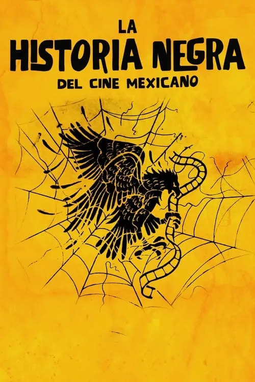 La historia negra del cine mexicano (фильм)