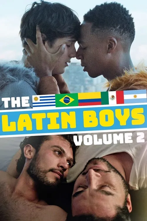 The Latin Boys: Volume 2 (movie)