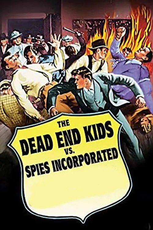 Dead End Kids vs. Spies, Inc. (movie)