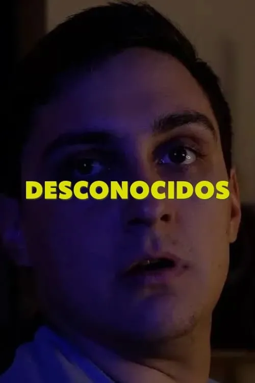 Desconocidos (фильм)