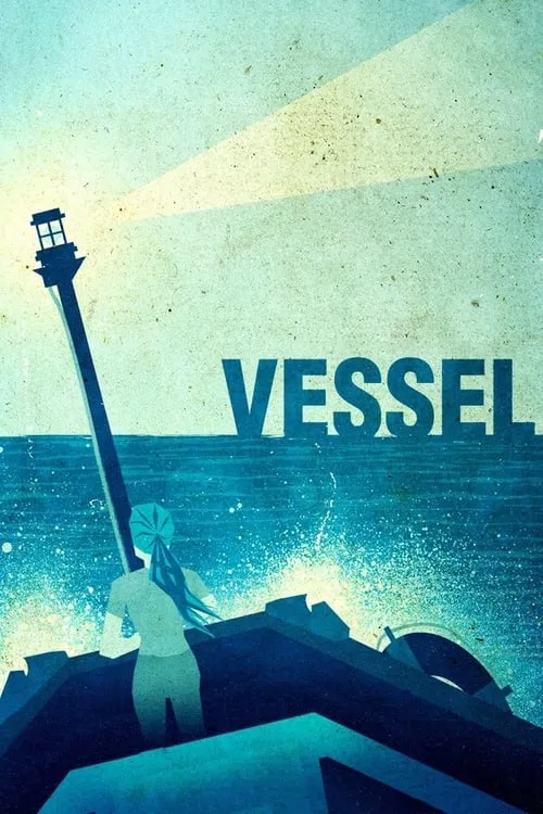 Vessel (movie)