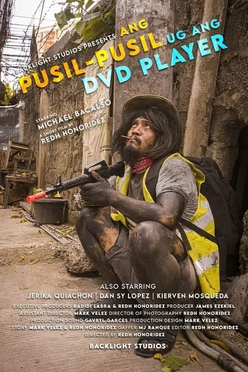 Ang Pusil-Pusil ug Ang DVD Player (фильм)