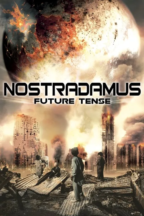 Nostradamus: Future Tense (movie)