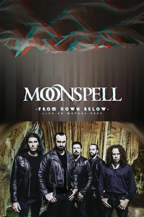 Moonspell: From Down Below (Live 80 Meters Deep) (фильм)