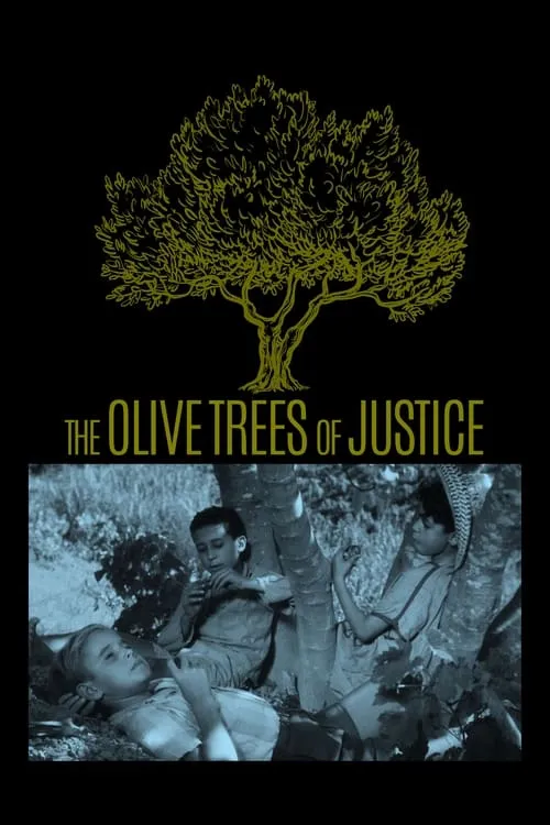 The Olive Trees of Justice (movie)