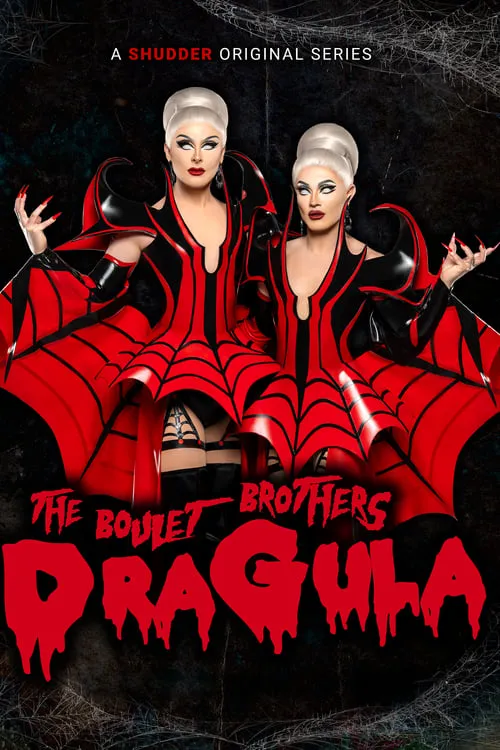 The Boulet Brothers' Dragula (series)
