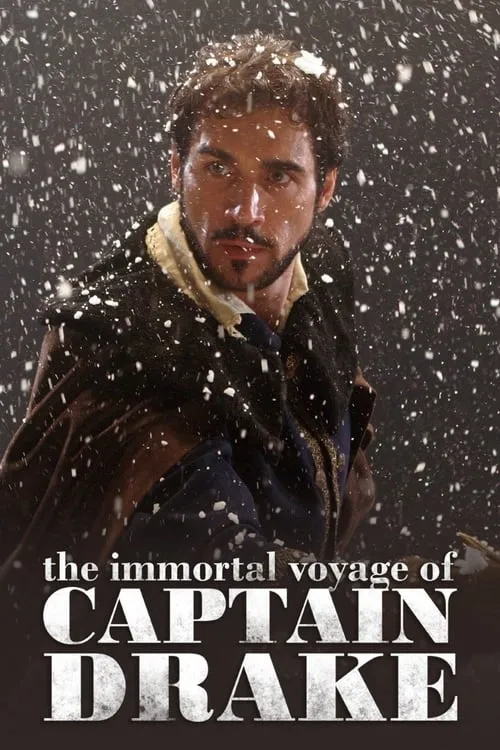 The Immortal Voyage of Captain Drake (movie)