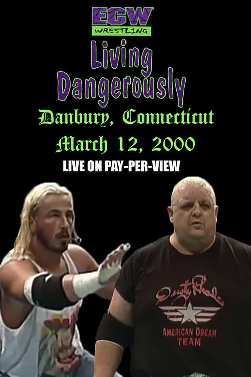 ECW Living Dangerously 2000 (movie)