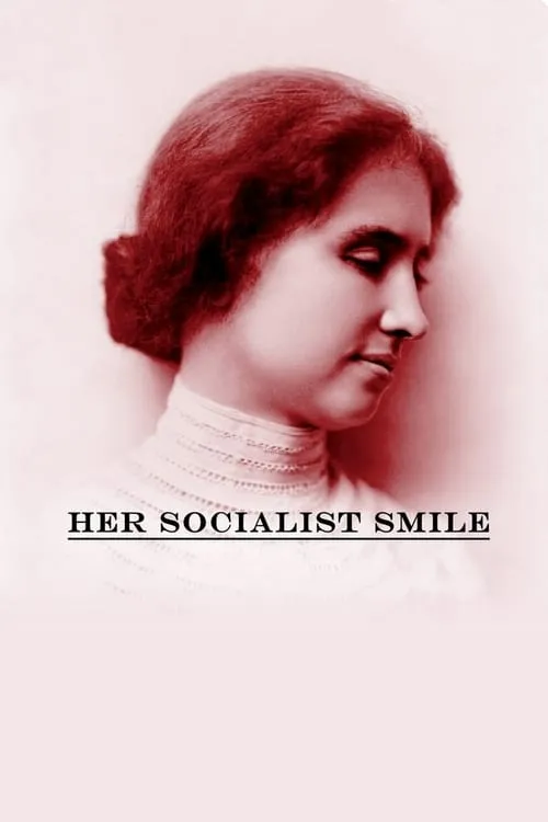 Her Socialist Smile (movie)