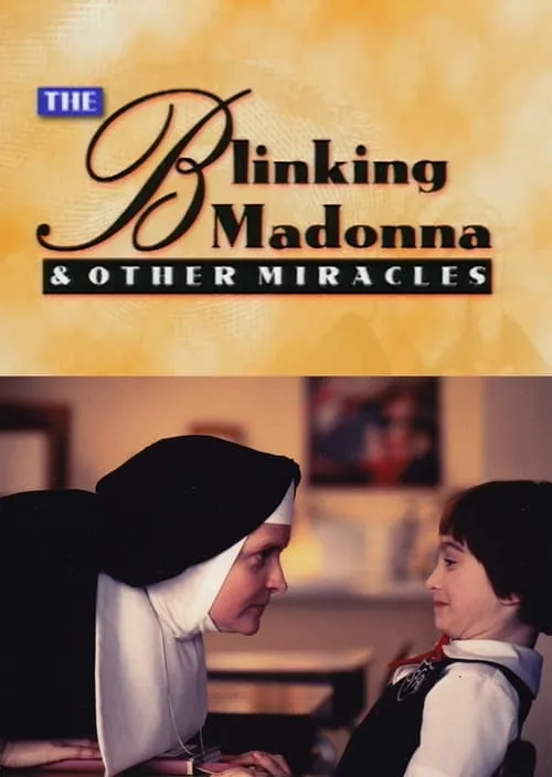 The Blinking Madonna and Other Miracles (фильм)