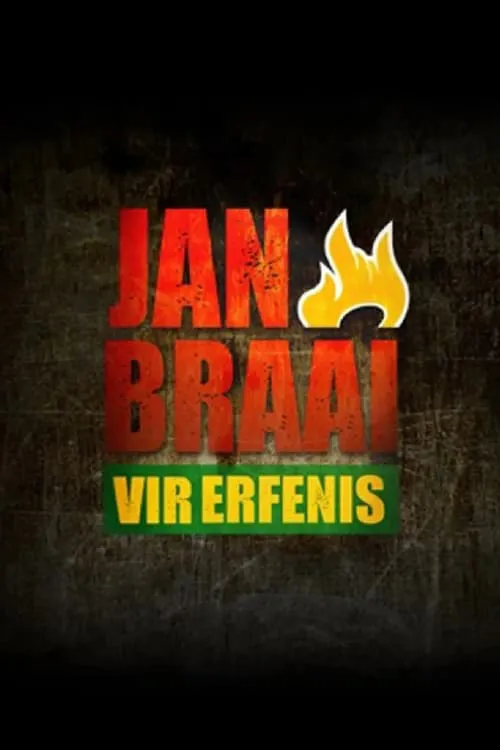 Jan Braai vir Erfenis (сериал)