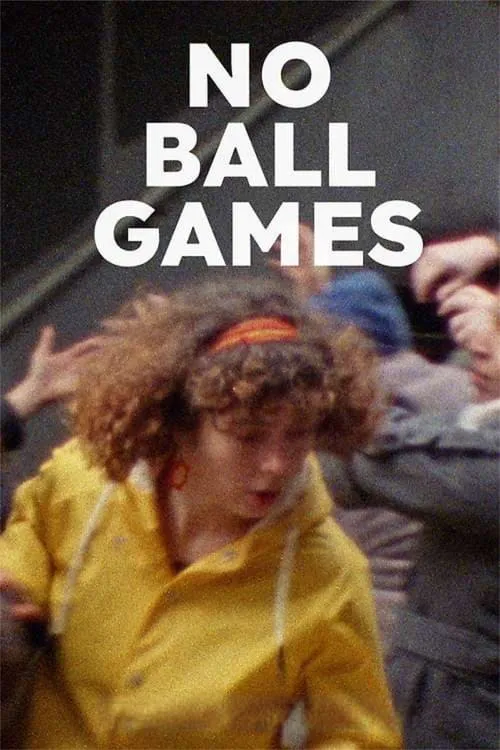 No Ball Games (movie)