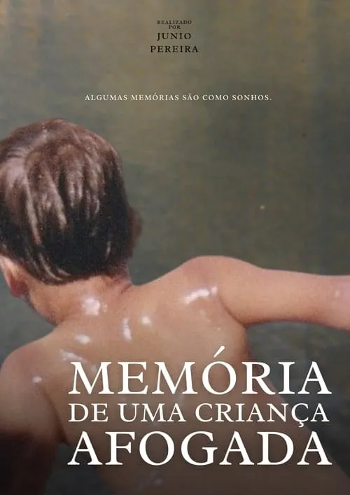 Memória de uma Criança Afogada (movie)