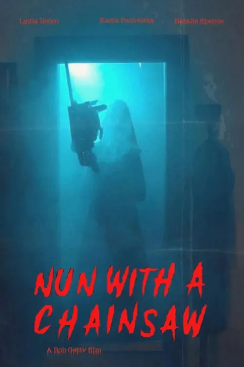 Nun With a Chainsaw (movie)