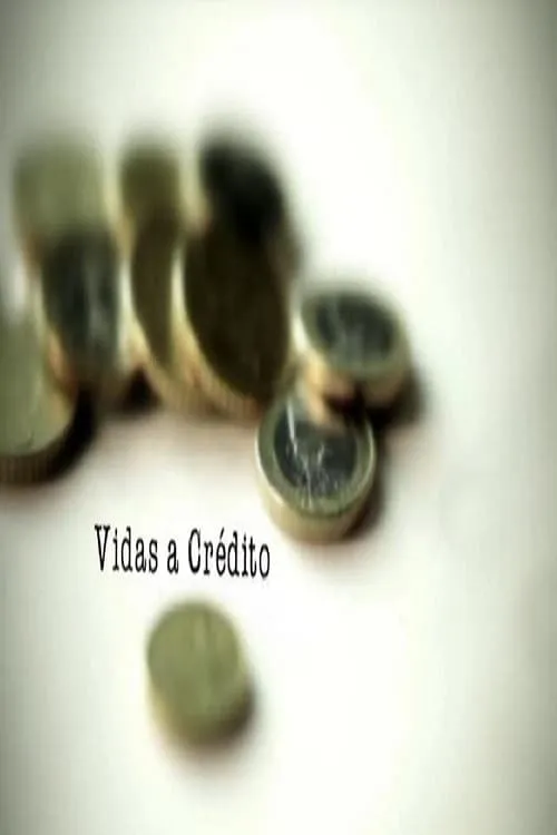 Vidas a Crédito (фильм)