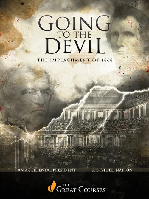 Going to the Devil: The Impeachment of 1869 (фильм)