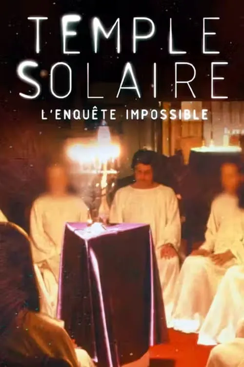 Ordre du Temple solaire : L'enquête impossible (series)