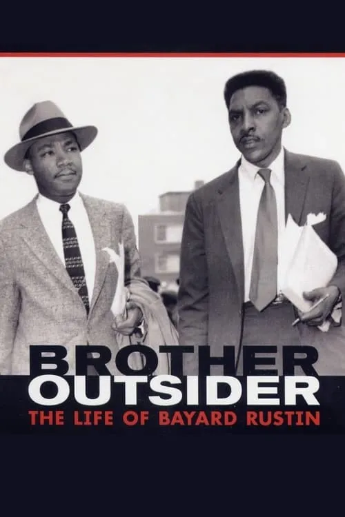 Brother Outsider: The Life of Bayard Rustin (movie)