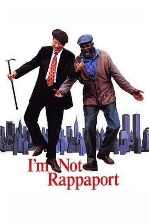 I'm Not Rappaport (фильм)