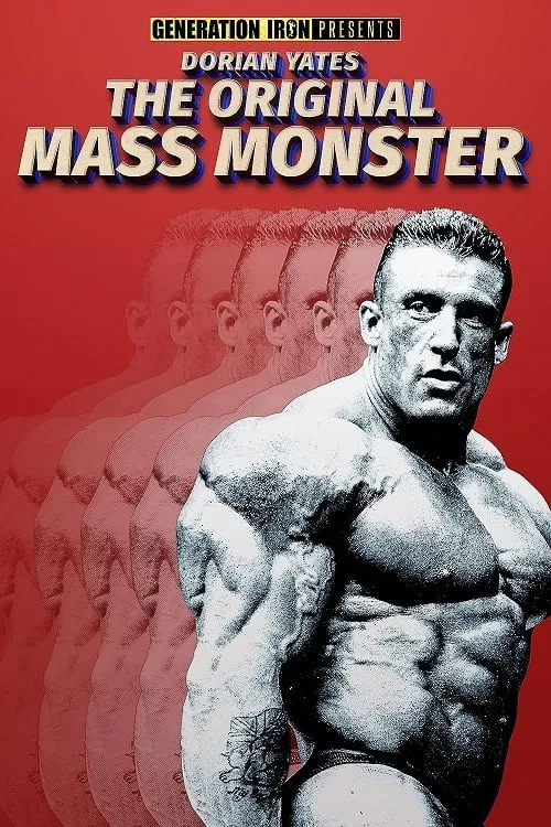 Dorian Yates: The Original Mass Monster (фильм)