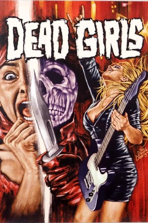 Dead Girls Rock: Looking Back at Dead Girls (movie)
