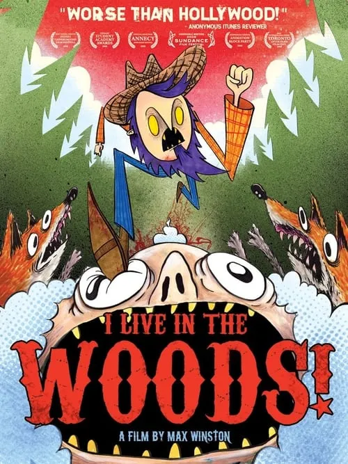 I Live in the Woods (movie)