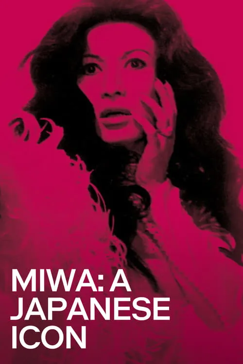 Miwa: A Japanese Icon (movie)