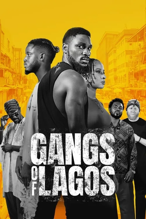 Gangs of Lagos (movie)