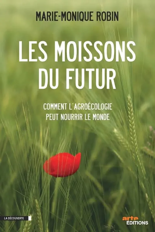 Les moissons du futur (фильм)