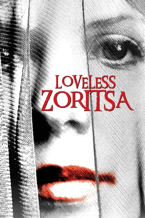 Loveless Zoritsa (movie)