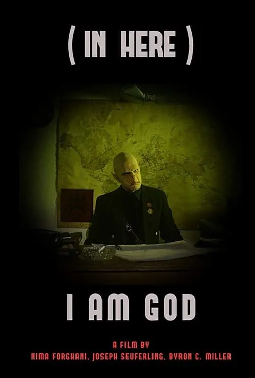 (In Here) I Am a God (movie)