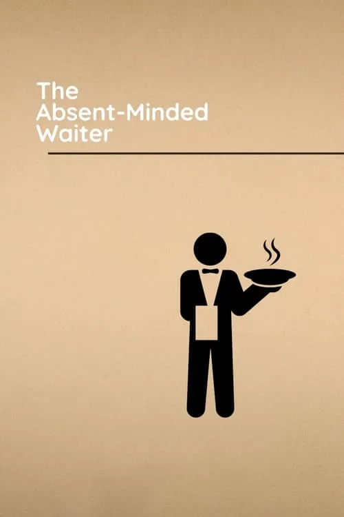 The Absent-Minded Waiter (movie)