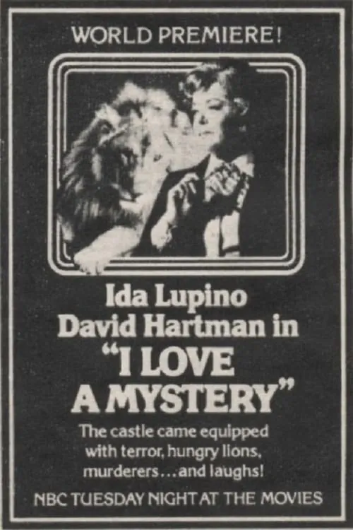 I Love a Mystery (movie)