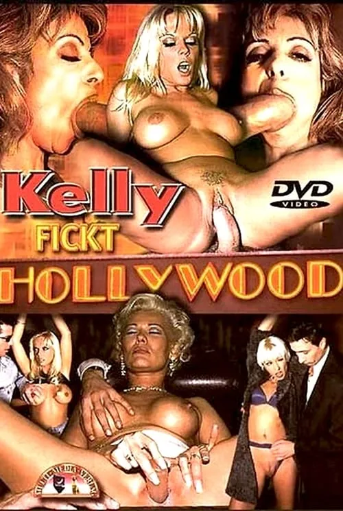 Kelly fickt Hollywood