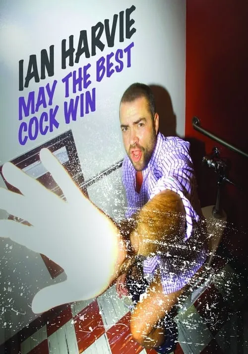 Ian Harvie: May the Best Cock Win (фильм)