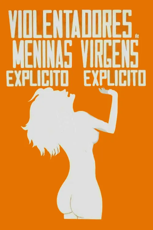 Os Violentadores de Meninas Virgens (фильм)