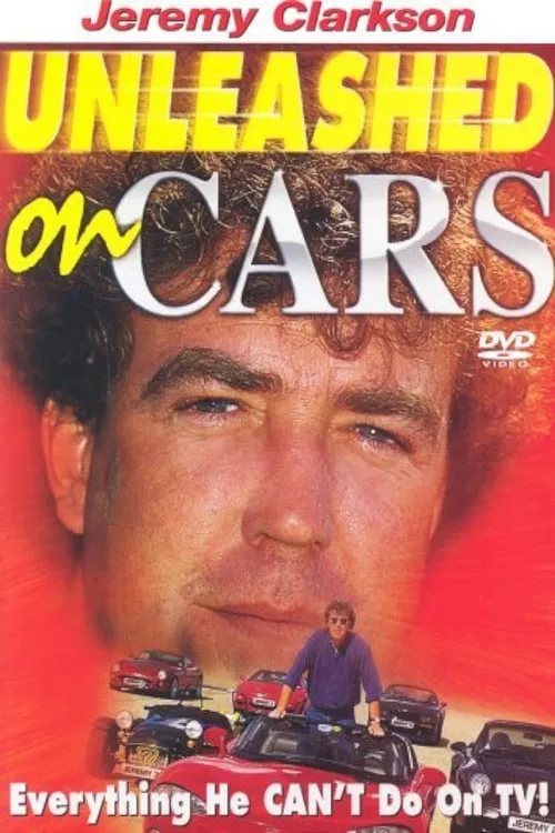 Clarkson: Unleashed on Cars (movie)