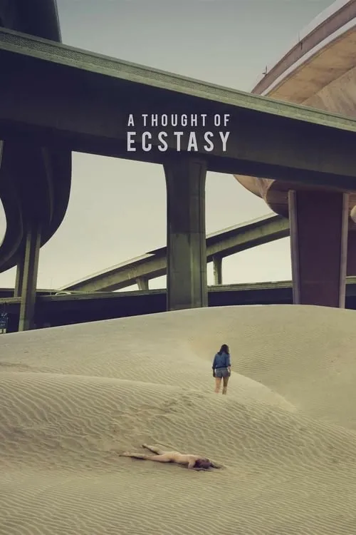 A Thought of Ecstasy (movie)