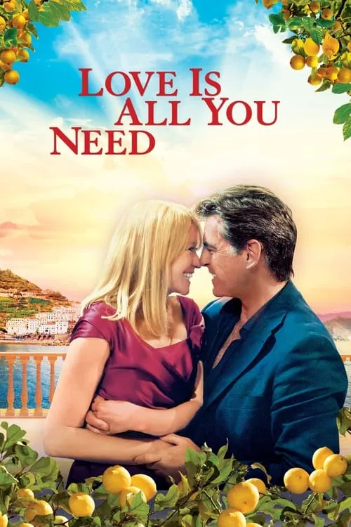 Love Is All You Need (movie)
