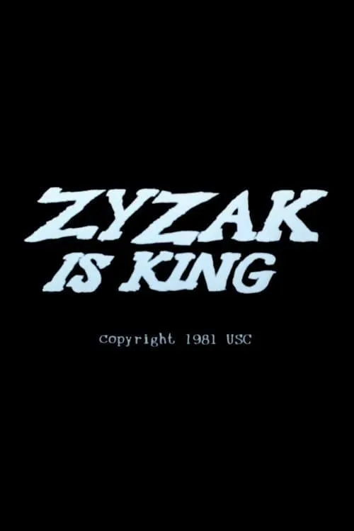 Zyzak Is King (movie)